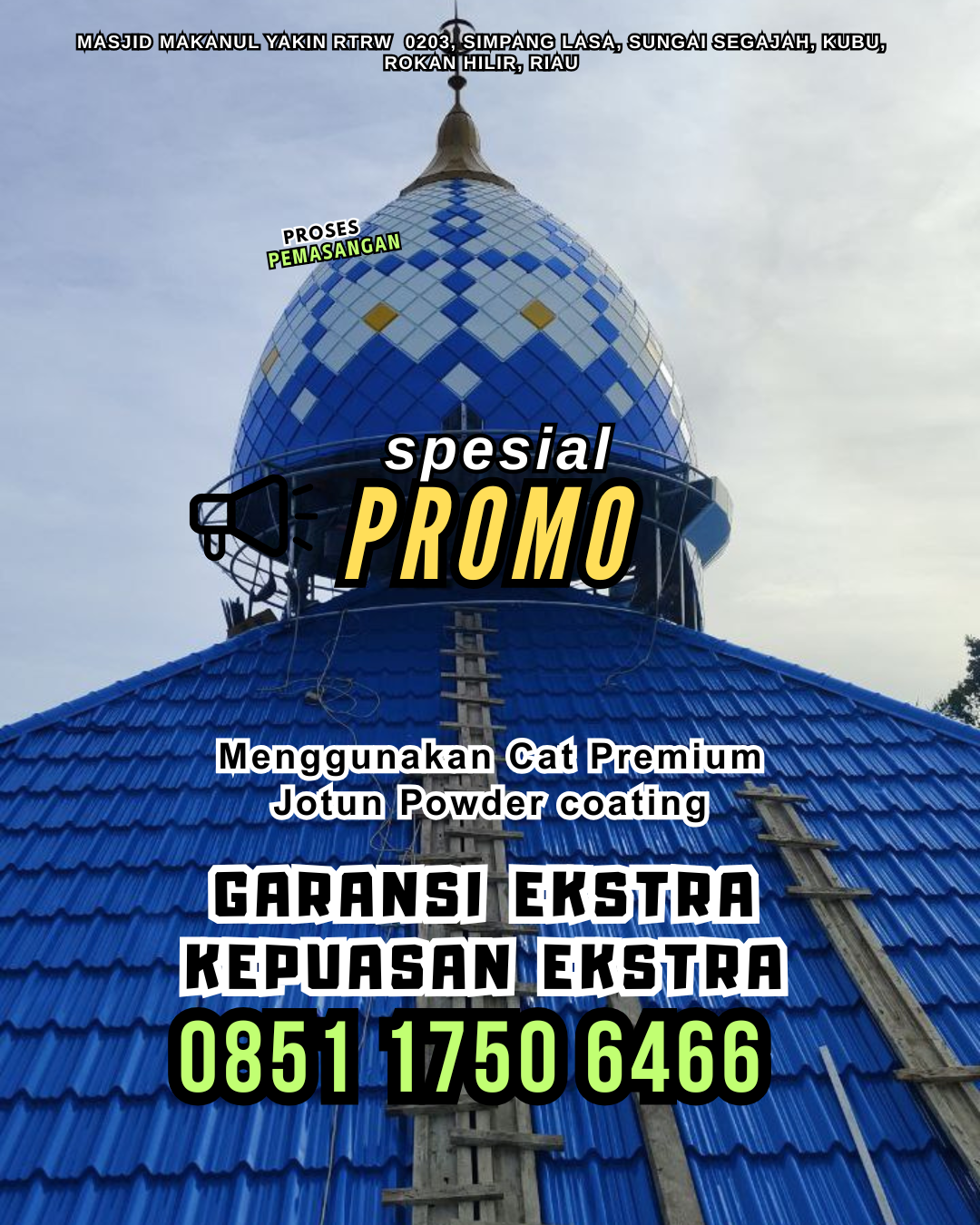 Kubah Masjid untuk Mushola - Labuhanbatu Utara