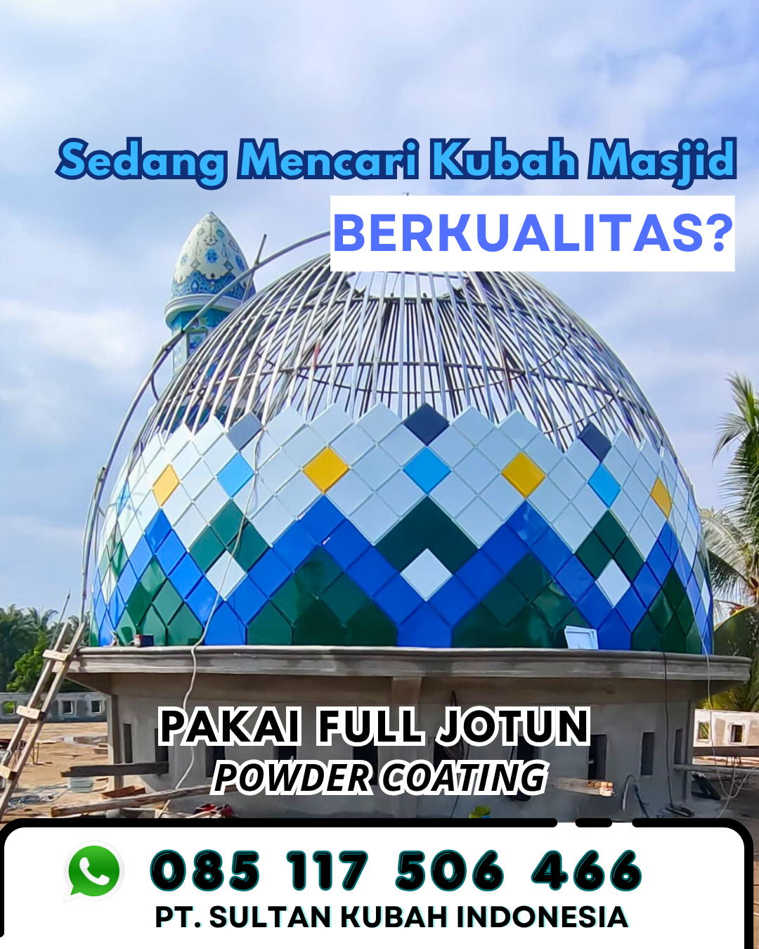 Kubah Masjid Berkualitas Premium - Banjarbaru