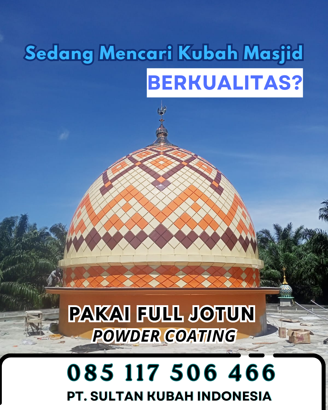 Kubah Masjid untuk Mushola - Kapongan
