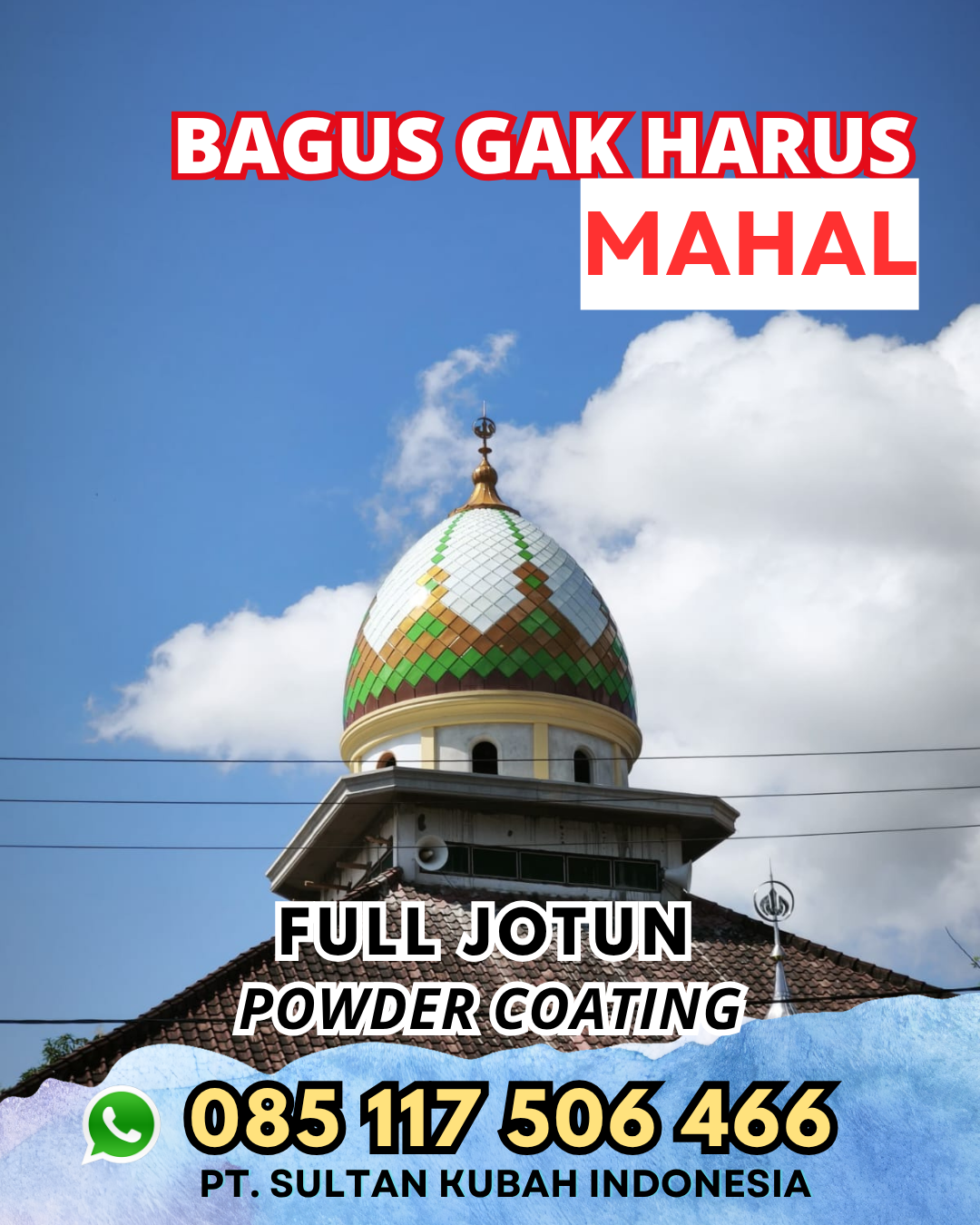 Kubah Masjid Berkualitas Premium - Dukun, Magelang