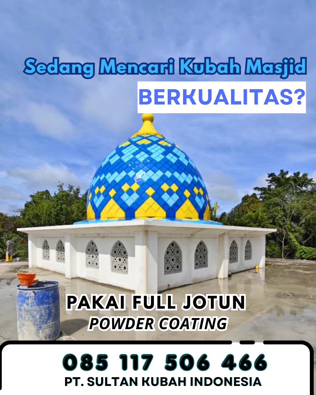 Spesialis Kubah Masjid - Punggur