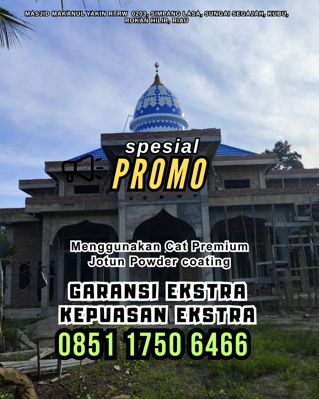 Kubah Masjid Terbaik, Pilihan Tepat Jamaah melayani daerah Bengkalis, WA: 0851 1750 6466