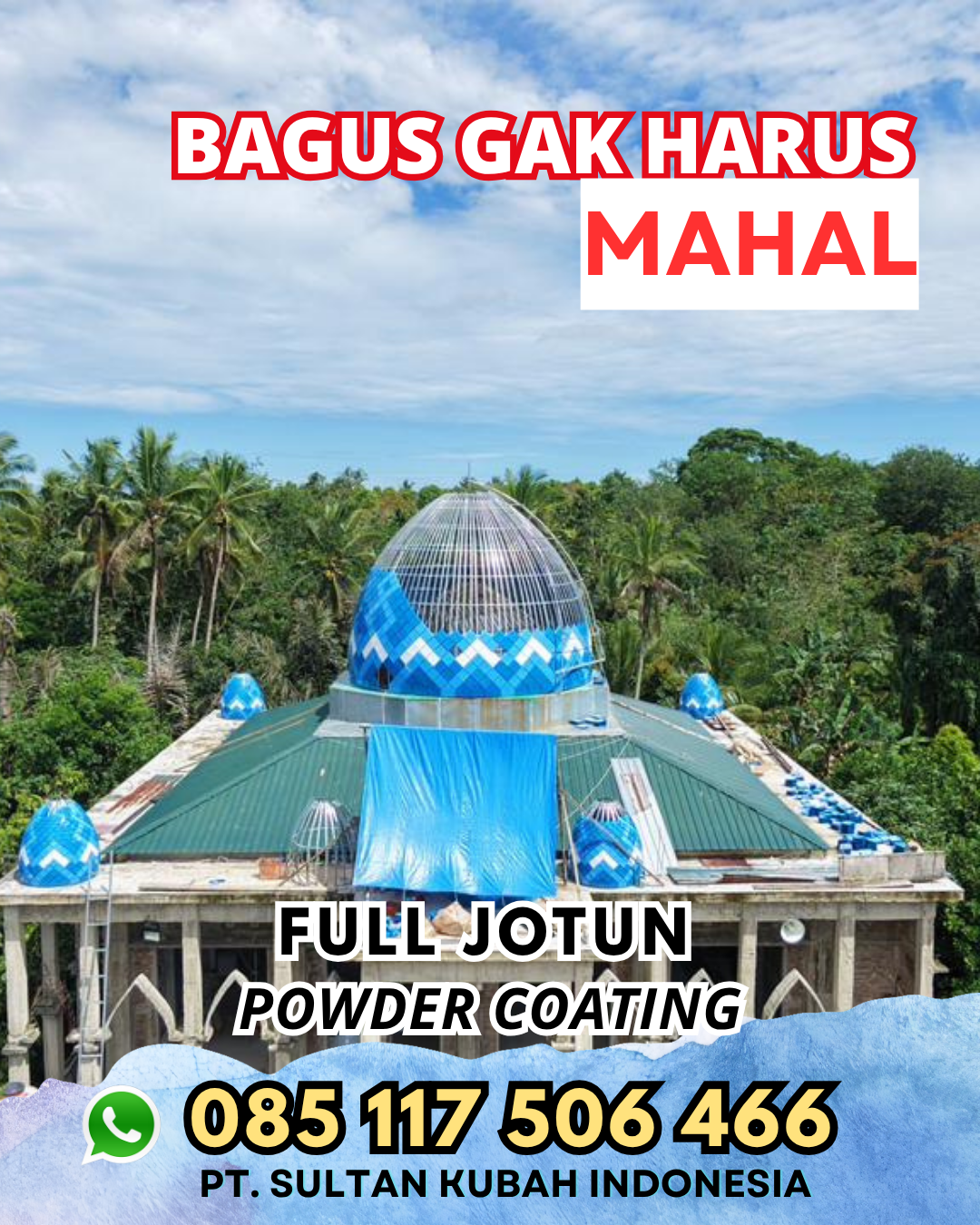 Solusi Kubah Masjid Terbaik Harga Pabrik - Ujungpangkah, Gresik