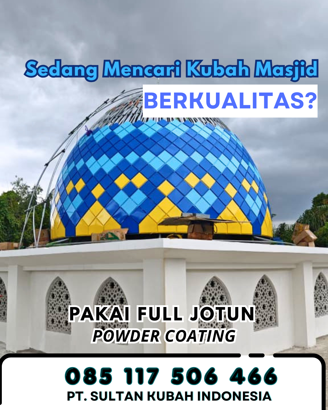 Kubah Masjid Berkualitas Premium - Selagai Lingga