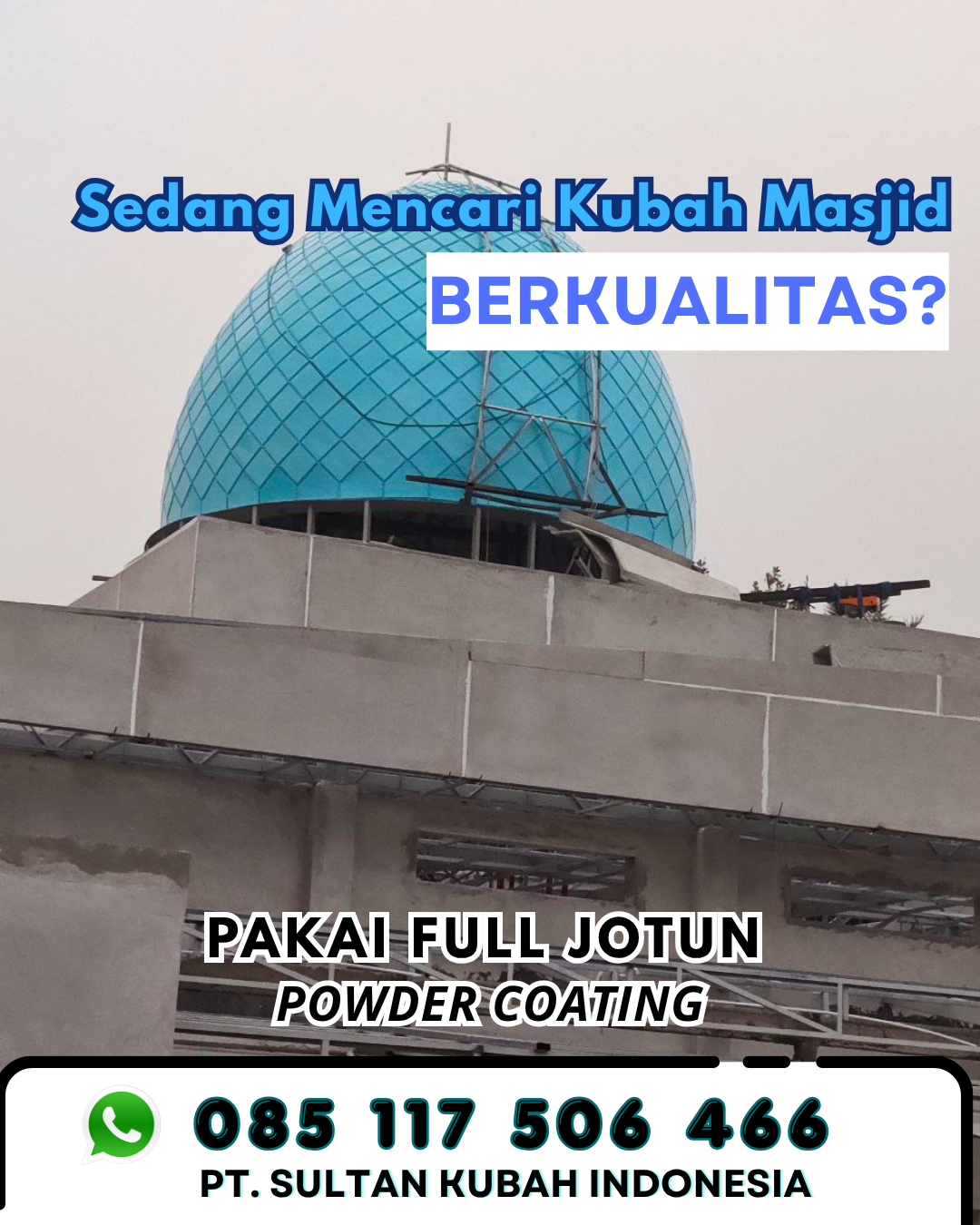 Kubah Masjid Modern Harga Spesial - Situbondo