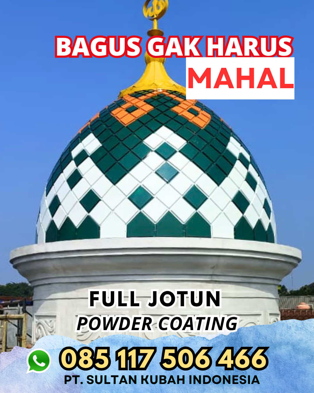 Solusi Kubah Masjid Terbaik - Menukung, Melawi