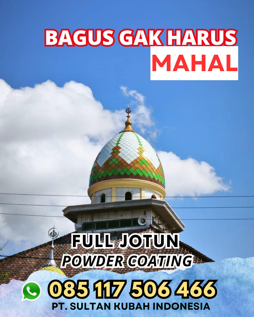 Kubah Masjid untuk Masjid Raya - Kaliangkrik, Magelang