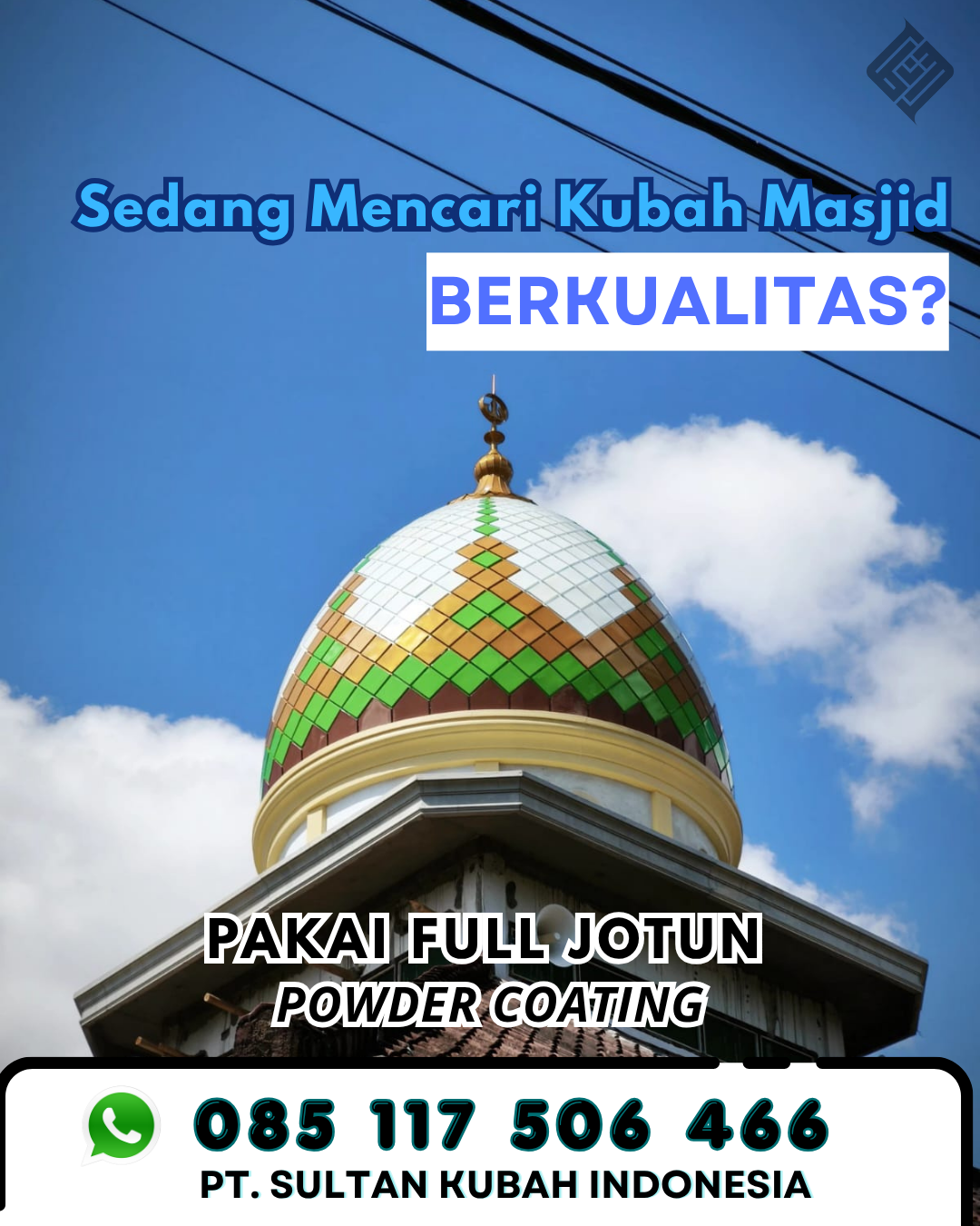 Kubah Masjid Bergaransi - Kunir