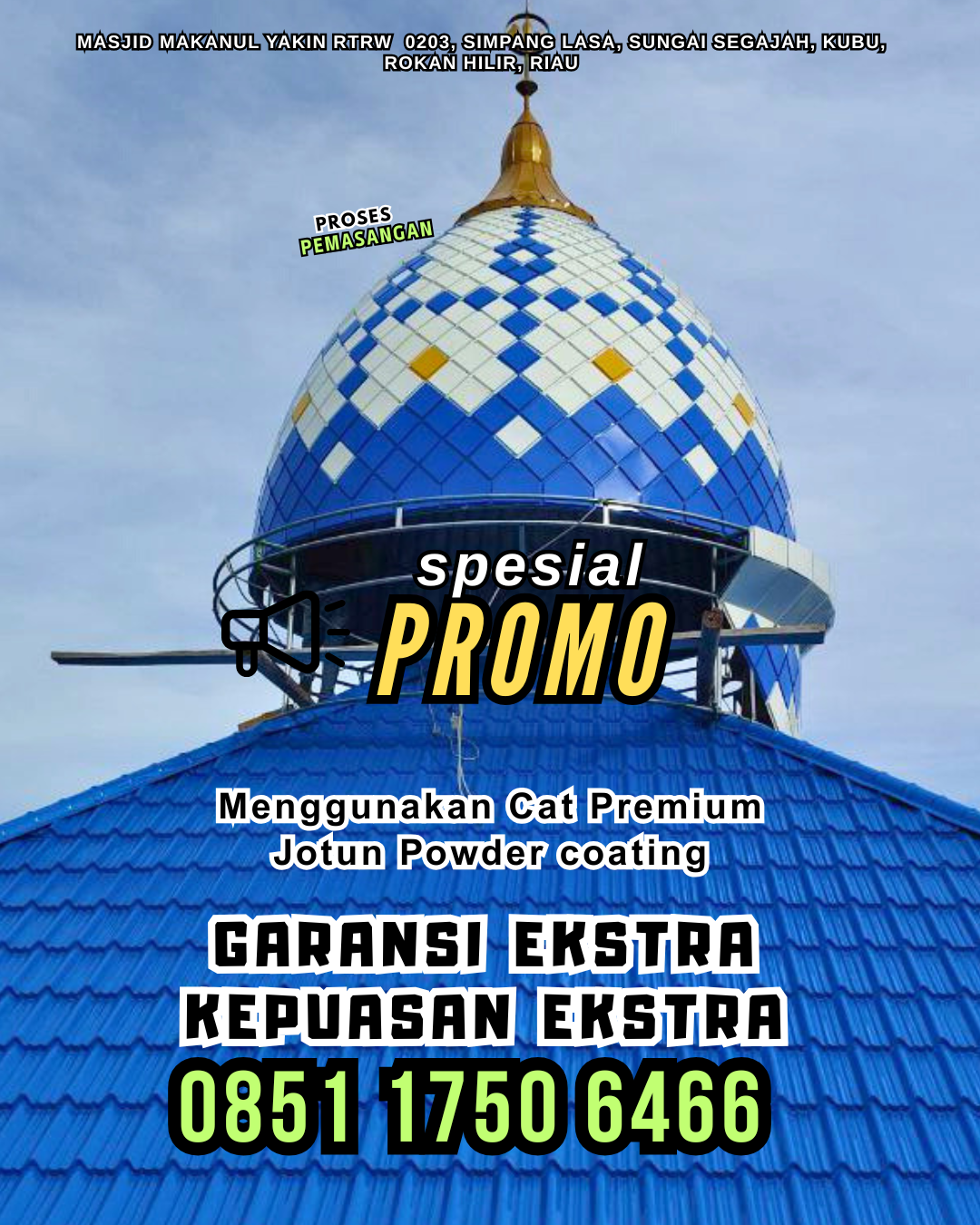 Ahlinya Kubah Masjid Berkualitas - Merdeka, Berastagi