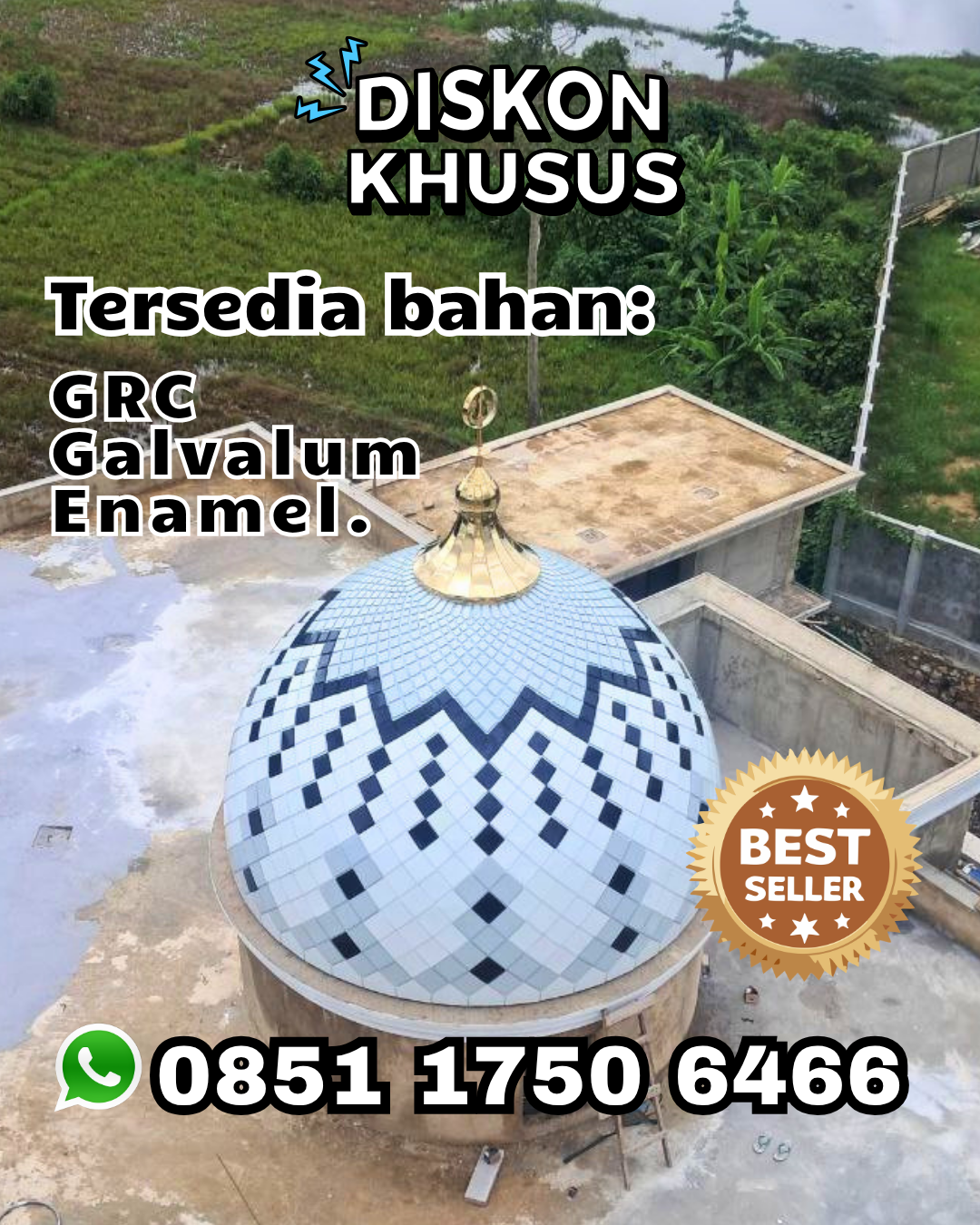 Pabrik Kubah Masjid Terpercaya - Lampung Tengah, Lampung