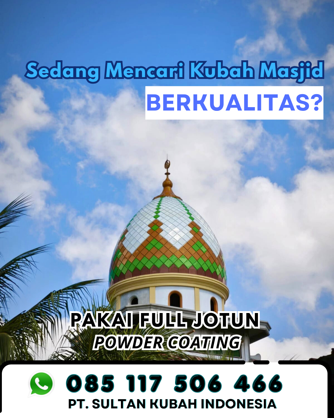 Kubah Masjid untuk Masjid Raya - Candipuro