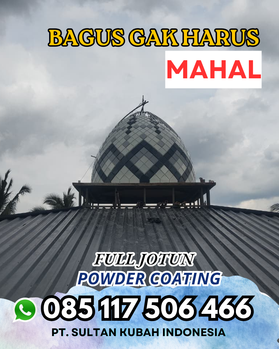 Bangun Kubah Masjid Impian Anda - Padang Ratu, Lampung Tengah
