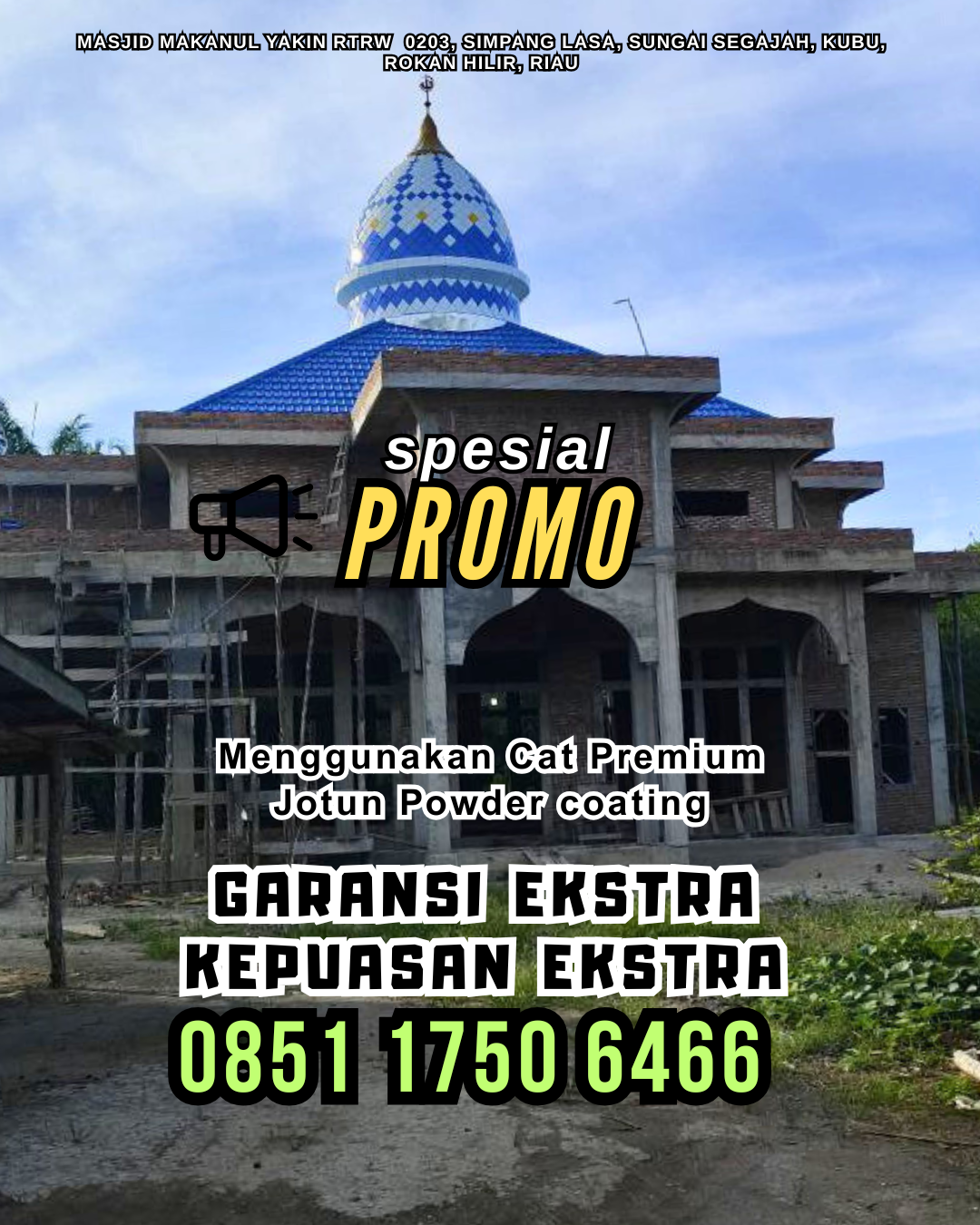 Kubah Masjid Berkualitas Premium - Asahan