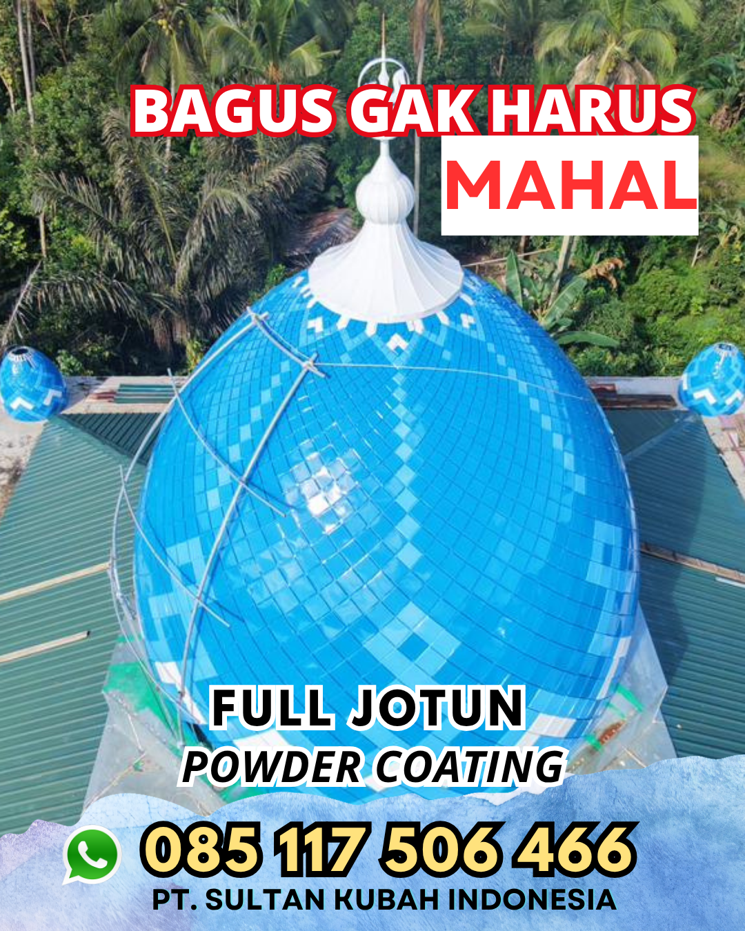 Kubah Masjid Modern - Muntilan, Magelang