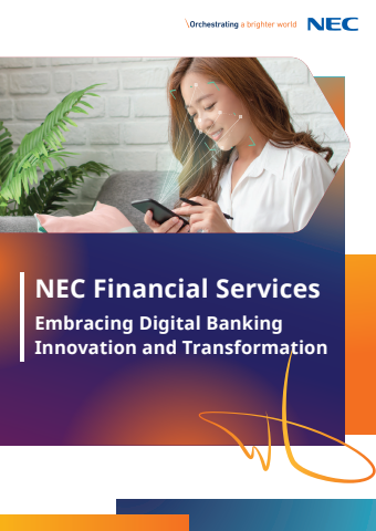 NEC - Embracing Digital Banking Innovation and Transformation