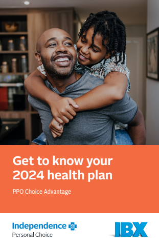 2024 Your Health Plan Brochure - IBX PPO Choice Advantage