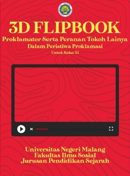 3D Flipbook  Dengan Materi Proklamatro Serta Peranan Tokoh Lainya Dalam  Peristiwa Proklamasi (Danyel Deovanny)