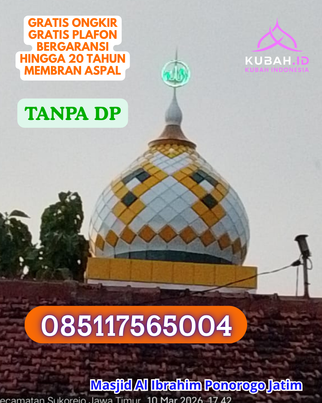 JUAL KUBAH MASJID GALVALUME HARGA BERSAHABAT KEC. BATUNUNGGAL KOTA BANDUNG PROV. JABAR WA 085117565004