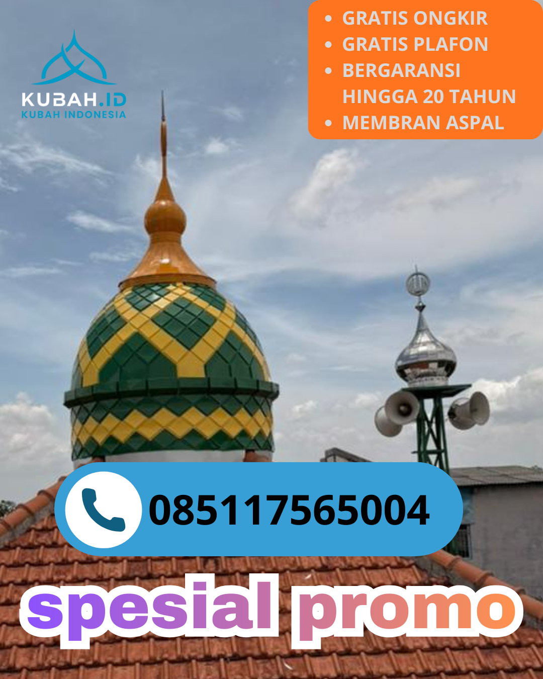 KUBAH MASJID GALVALUME HARGA TERJANGKAU DI KEC. KLABANG, KAB. BONDOWOSO, JAWA TIMUR (WA: 085117565004)