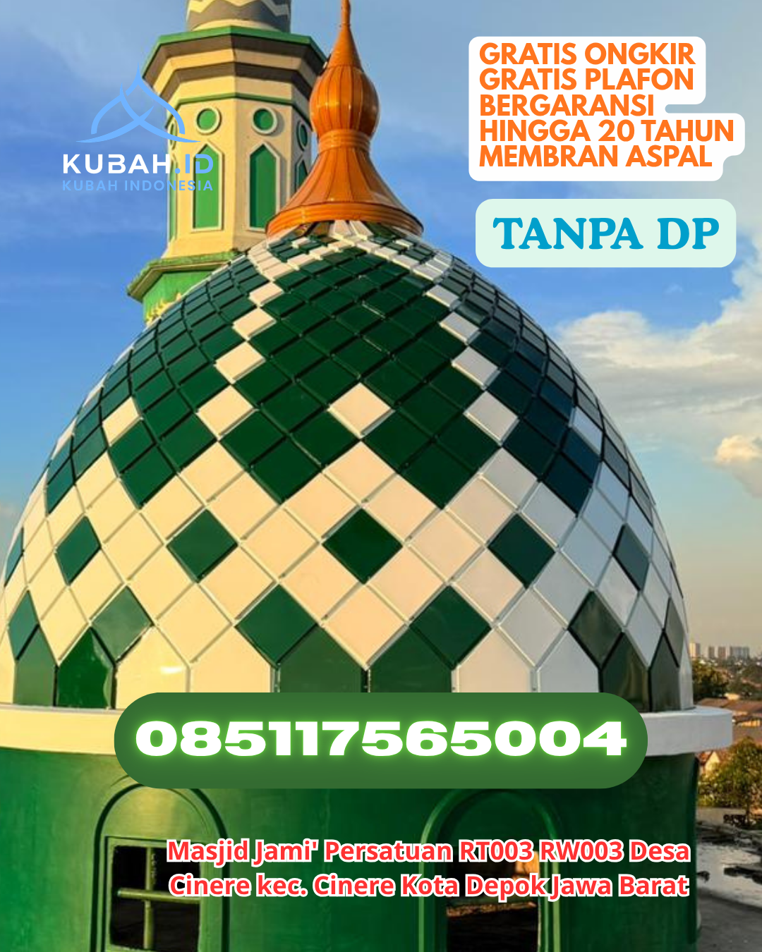 KUBAH MASJID ENAMEL MODERN BERKUALITAS KEC. PETASIA TIMUR KAB. MOROWALI UTARA PROV. SULAWESI TENGAH WA 085117565004