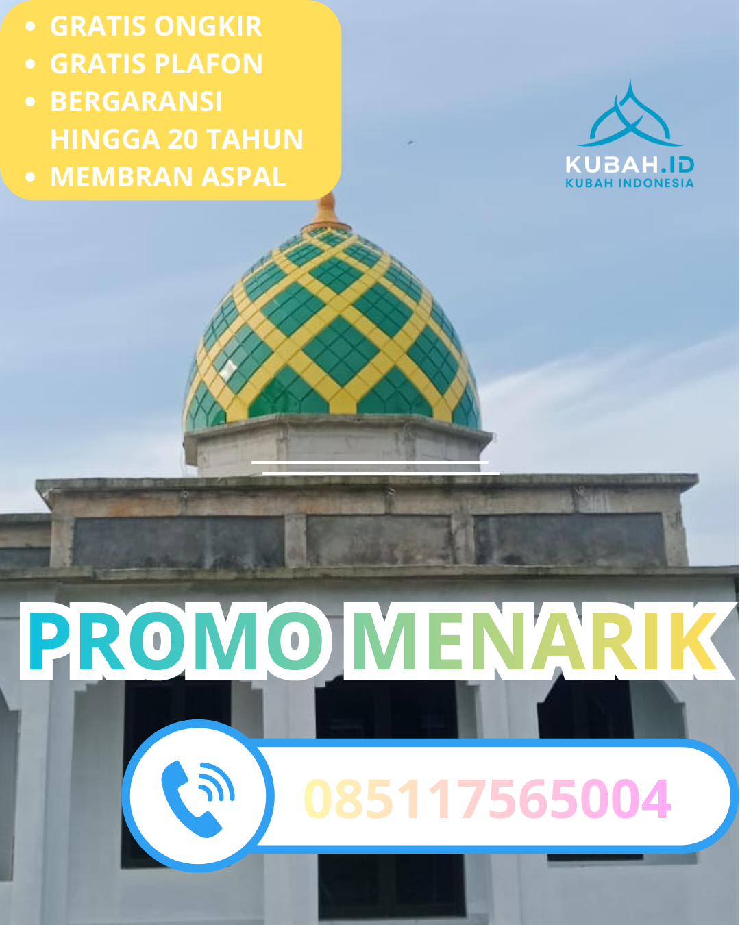 JUAL KUBAH MASJID GALVALUM TAHAN LAMA DI KEC. CIBINONG, KAB. BOGOR (WA: 085117565004)