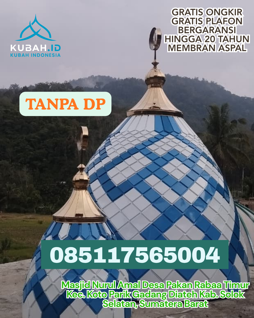 KUBAH MASJID GRC KUALITAS PILIHAN KEC. LANGOWAN TIMUR KAB. MINAHASA PROV. SULAWESI UTARA WA 085117565004