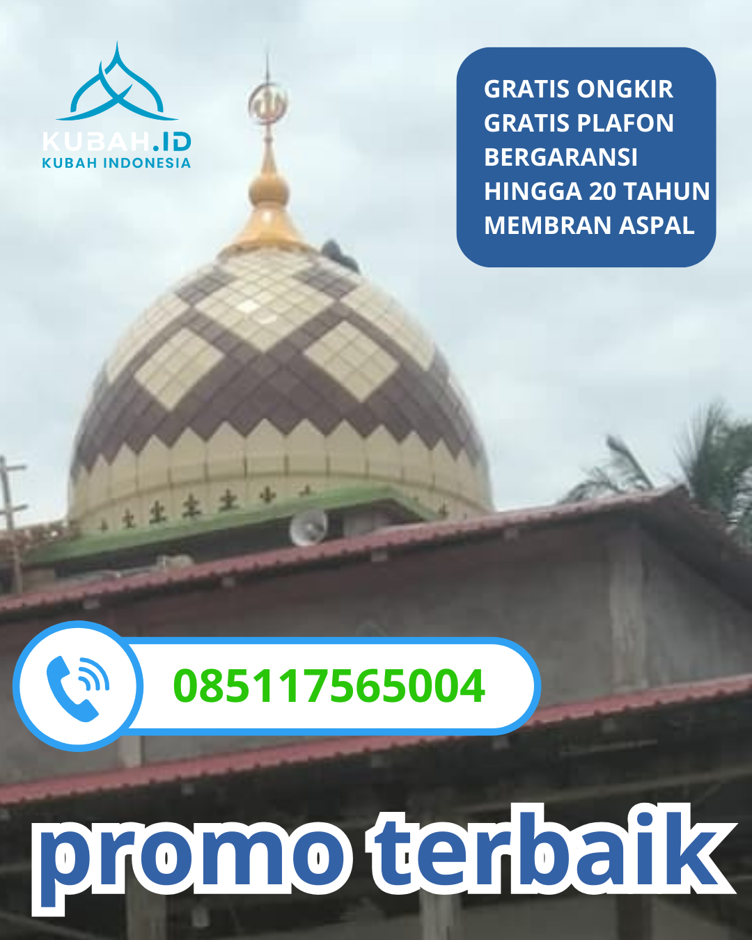KUBAH MASJID GALVALUME DESAIN ELEGAN DI KEC. JAMBON, KAB. PONOROGO, JAWA TIMUR (WA: 085117565004)