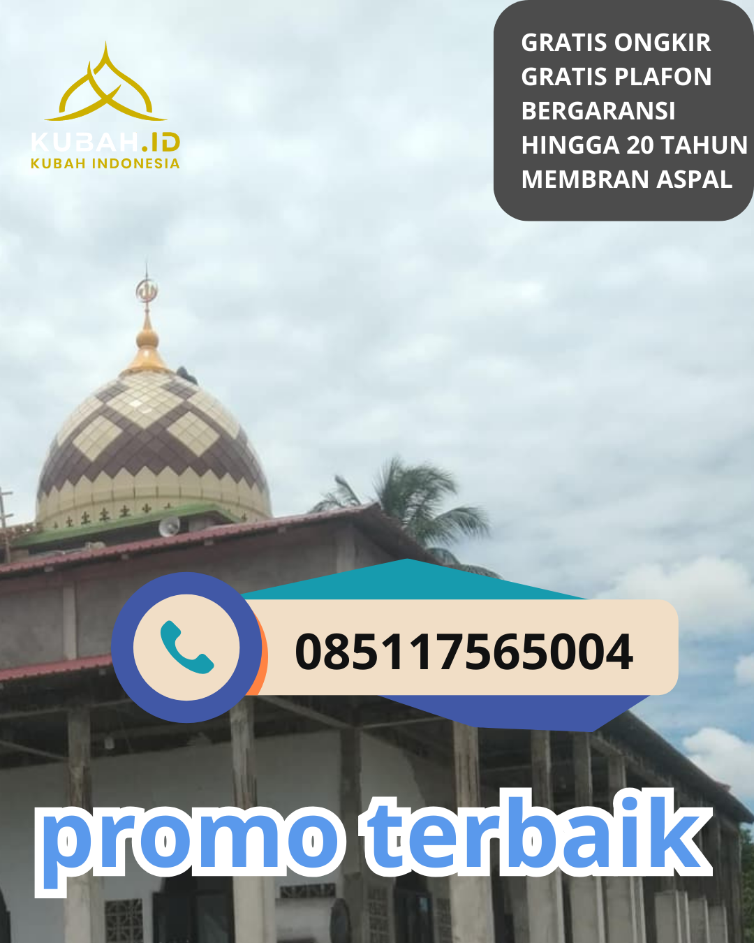 JUAL KUBAH MASJID GALVALUME TAHAN LAMA DI KEC. PACITAN, KAB. PACITAN, JAWA TIMUR (WA: 085117565004)