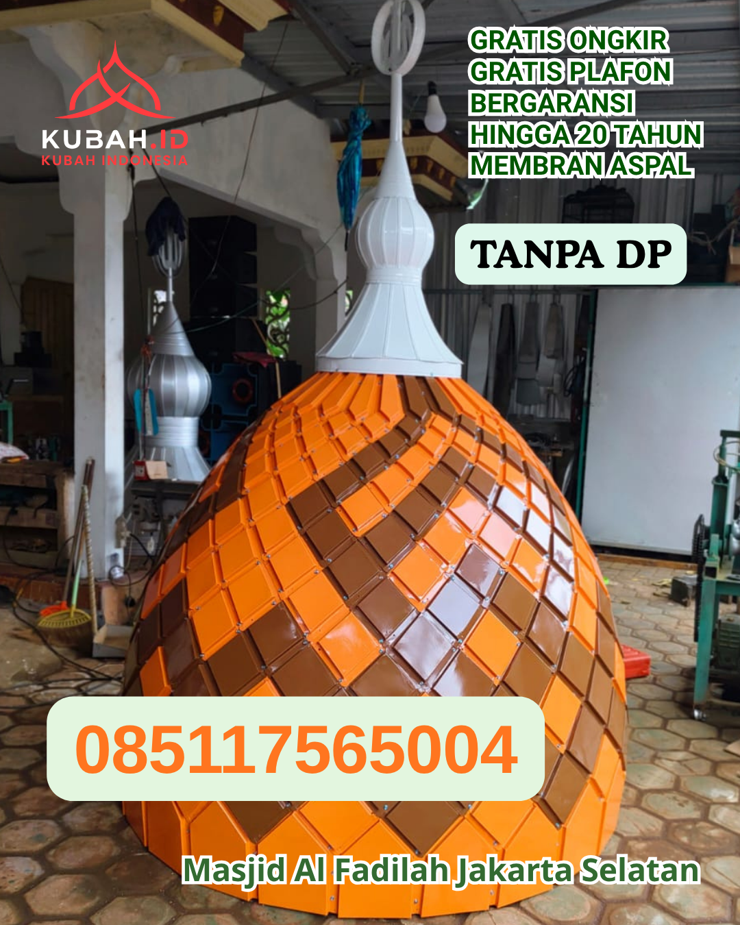 HARGA KUBAH MASJID HEMAT DAN AWET KEC. KENDARI BARAT KOTA KENDARI PROV. SULAWESI TENGGARA WA 085117565004