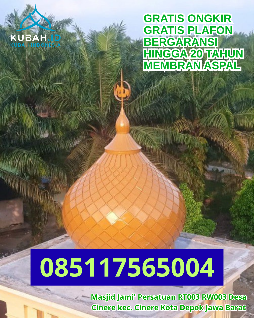 JASA PEMBUATAN KUBAH MASJID STAINLESS STEEL DI SRAGI, LAMPUNG SELATAN (WA: 085117565004)
