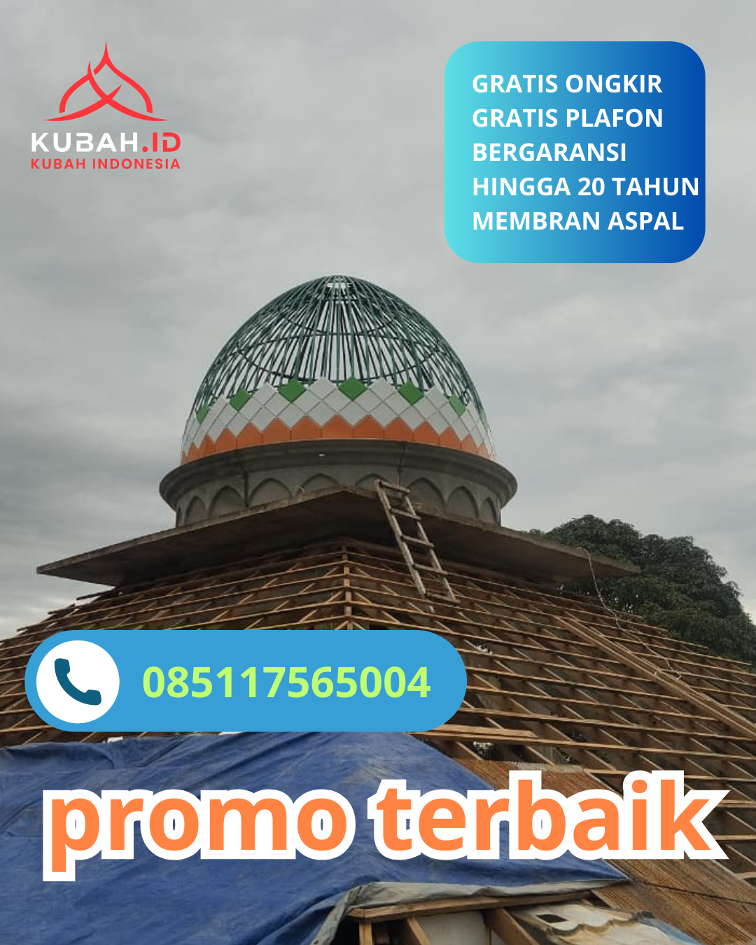 KUBAH MASJID GALVALUM HARGA TERJANGKAU DI KEC. CIMALAKA, KAB. SUMEDANG, JAWA BARAT (WA: 085117565004)