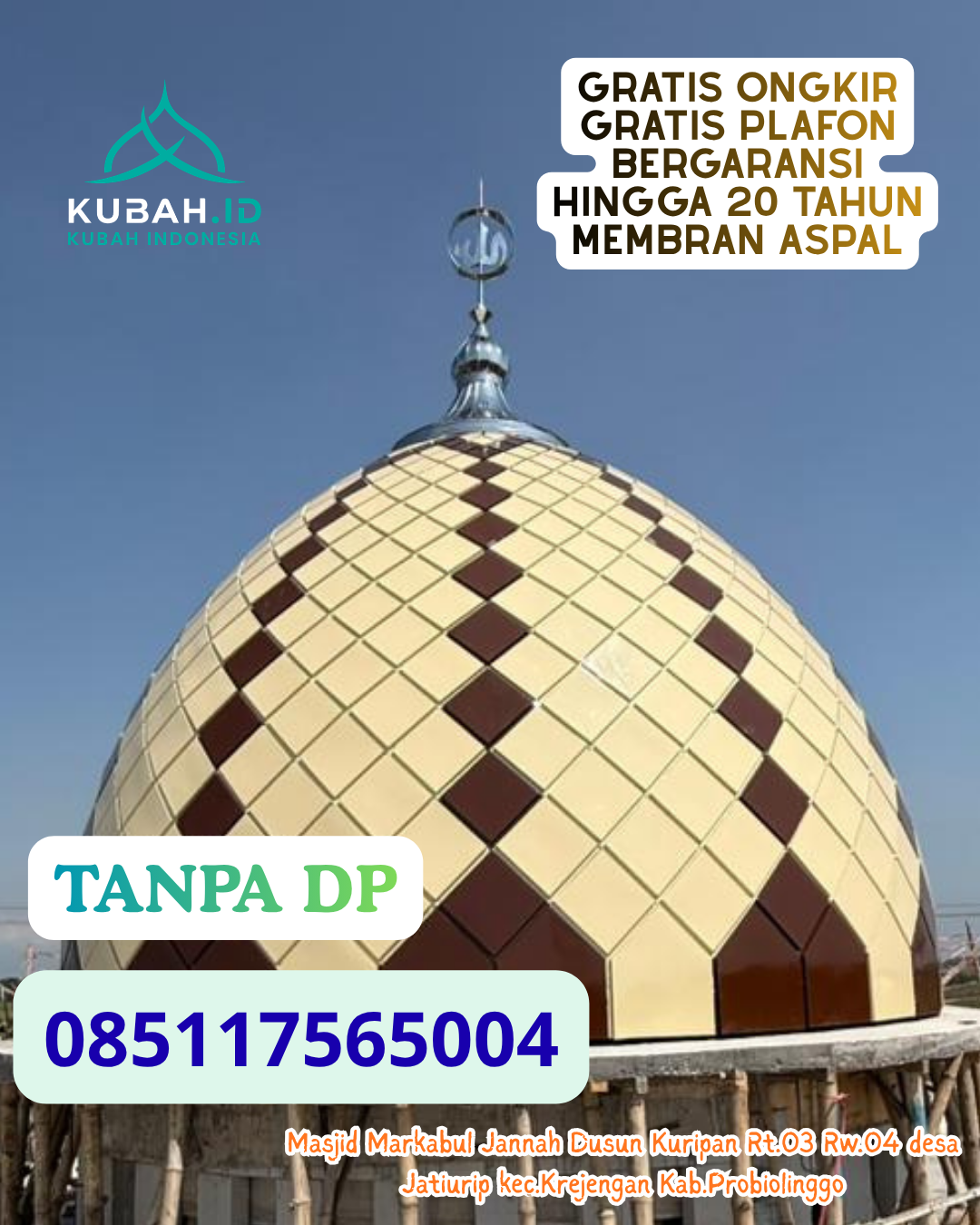 KUBAH MASJID STAINLESS STEEL ELEGAN KEC. MENGKENDEK KAB. TANA TORAJA PROV. SULAWESI SELATAN WA 085117565004
