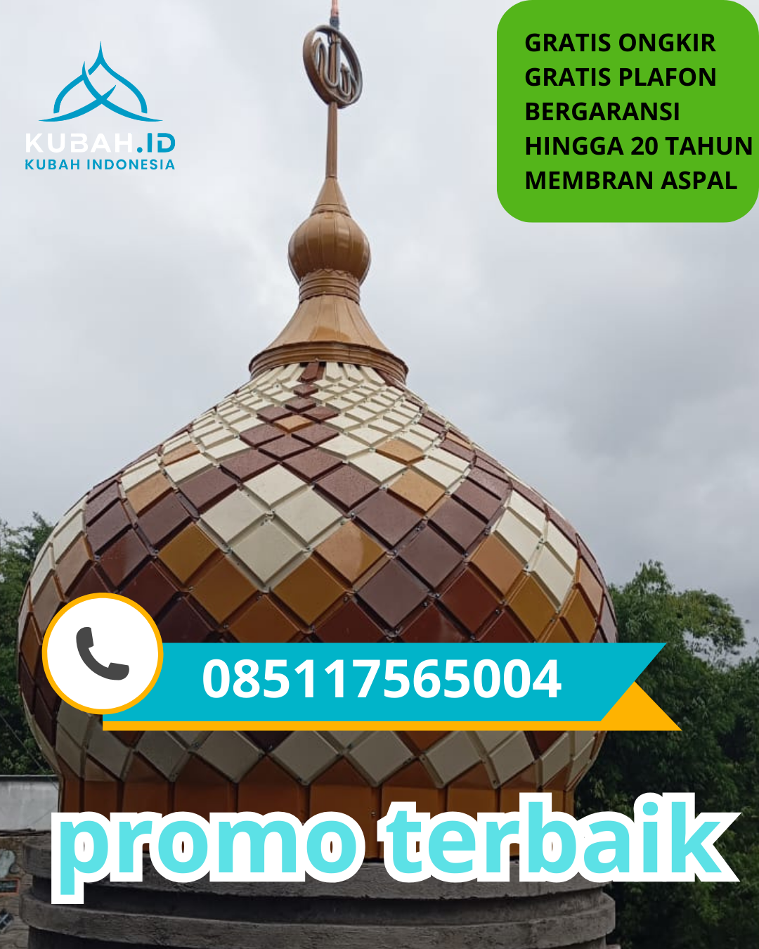 KUBAH MASJID GALVALUME HARGA TERJANGKAU DI KEC. PUNCU, KAB. KEDIRI, JAWA TIMUR (WA: 085117565004)