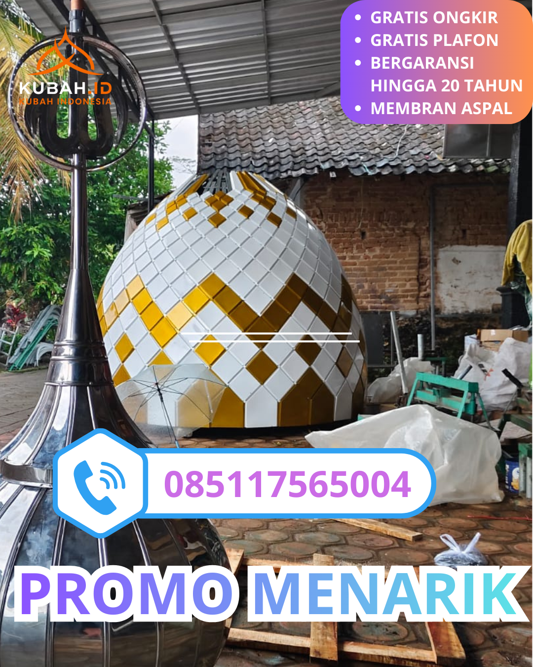 PABRIK KUBAH MASJID GALVALUME MODERN DI KEC. PRACIMANTORO, KAB. WONOGIRI, JAWA TENGAH (WA: 085117565004)