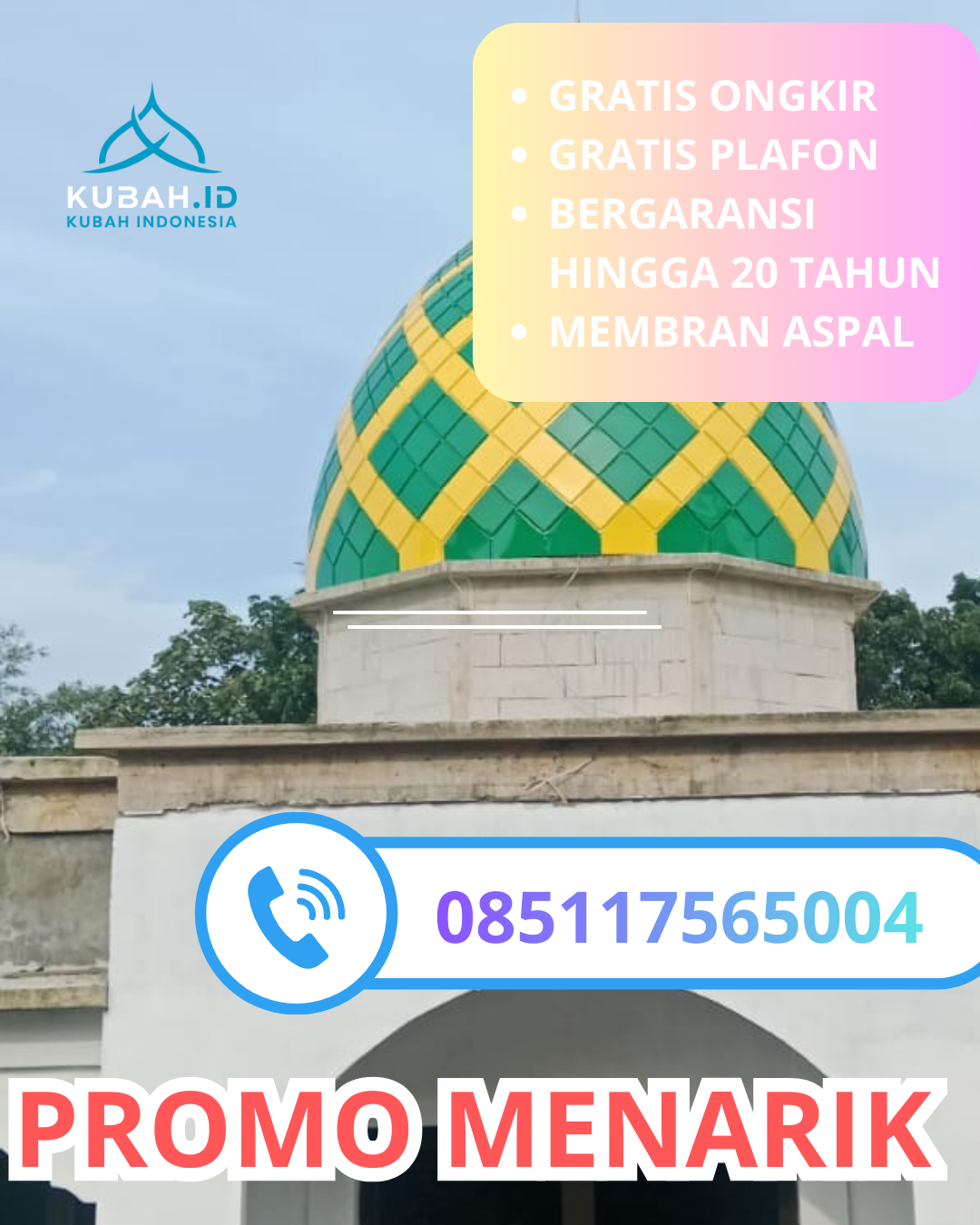 JUAL KUBAH MASJID GALVALUM TAHAN LAMA DI KEC. LELES, KAB. GARUT (WA: 085117565004)