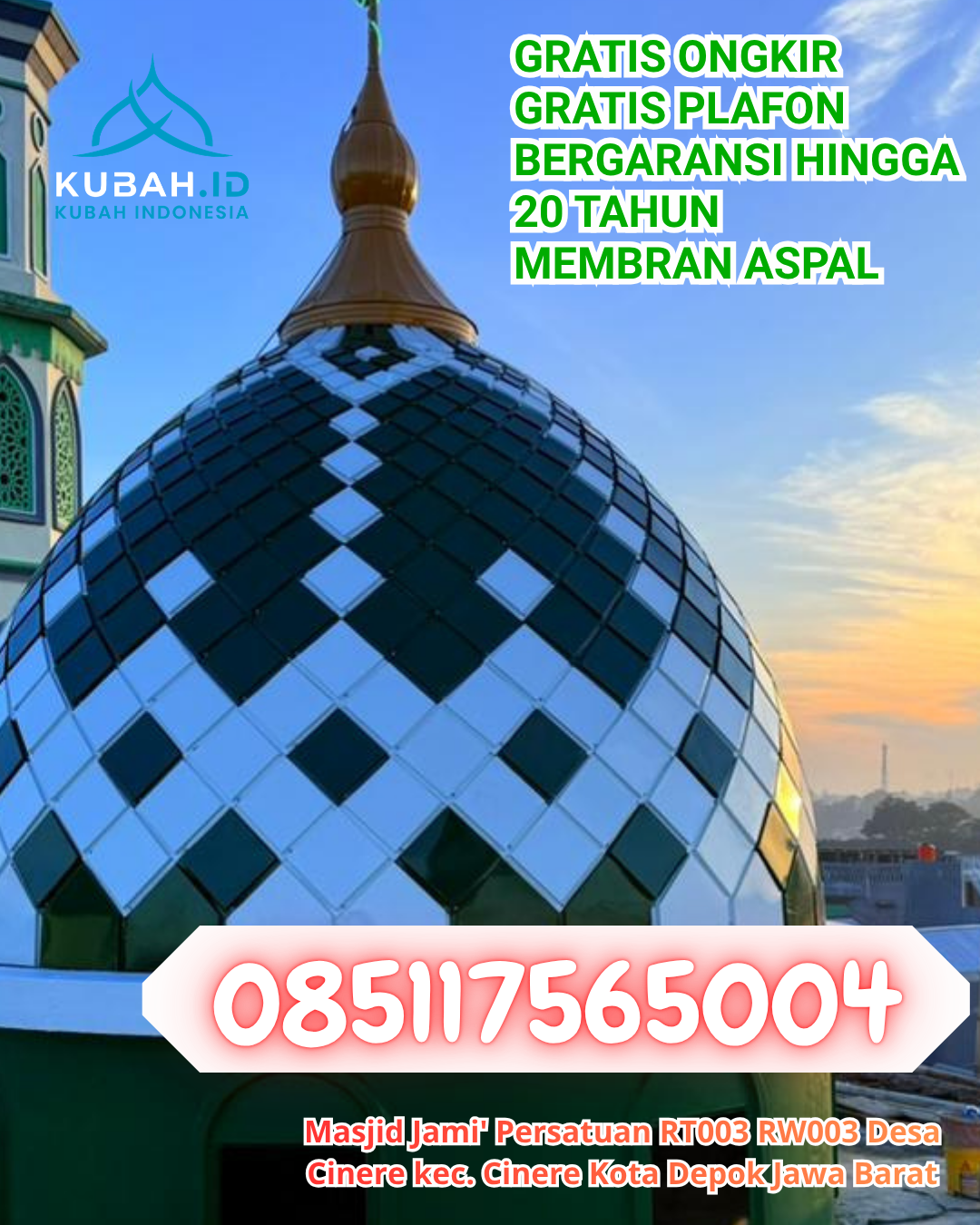 PUSAT KUBAH MASJID STAINLESS STEEL BERKUALITAS DI LUNGKANG KULE, KAUR, BENGKULU (WA: 085117565004)