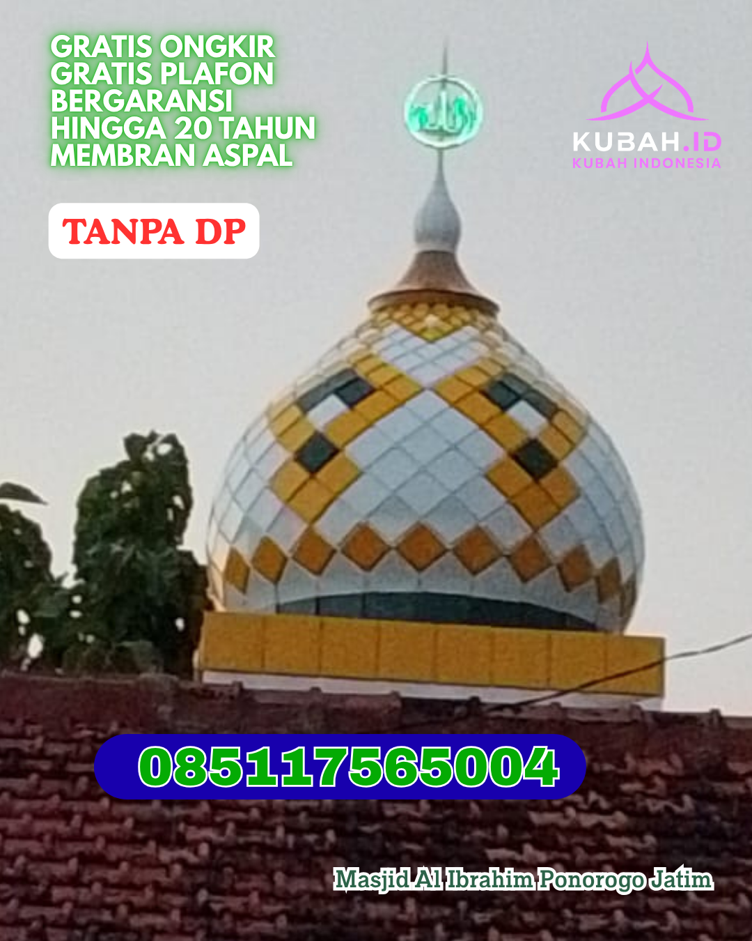 KUBAH MASJID ENAMEL WARNA MENAWAN KEC. CIPEDES KOTA TASIKMALAYA PROV. JABAR WA 085117565004