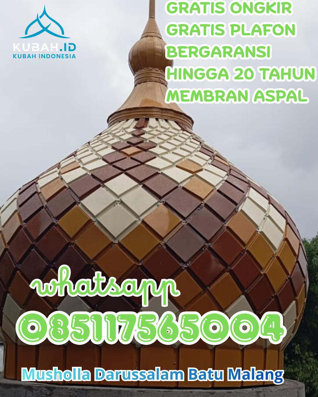 PUSAT KUBAH MASJID GALVALUME BERKUALITAS DI AUR BIRUGO TIGO BALEH, BUKITTINGGI, SUMATERA BARAT (WA: 085117565004)