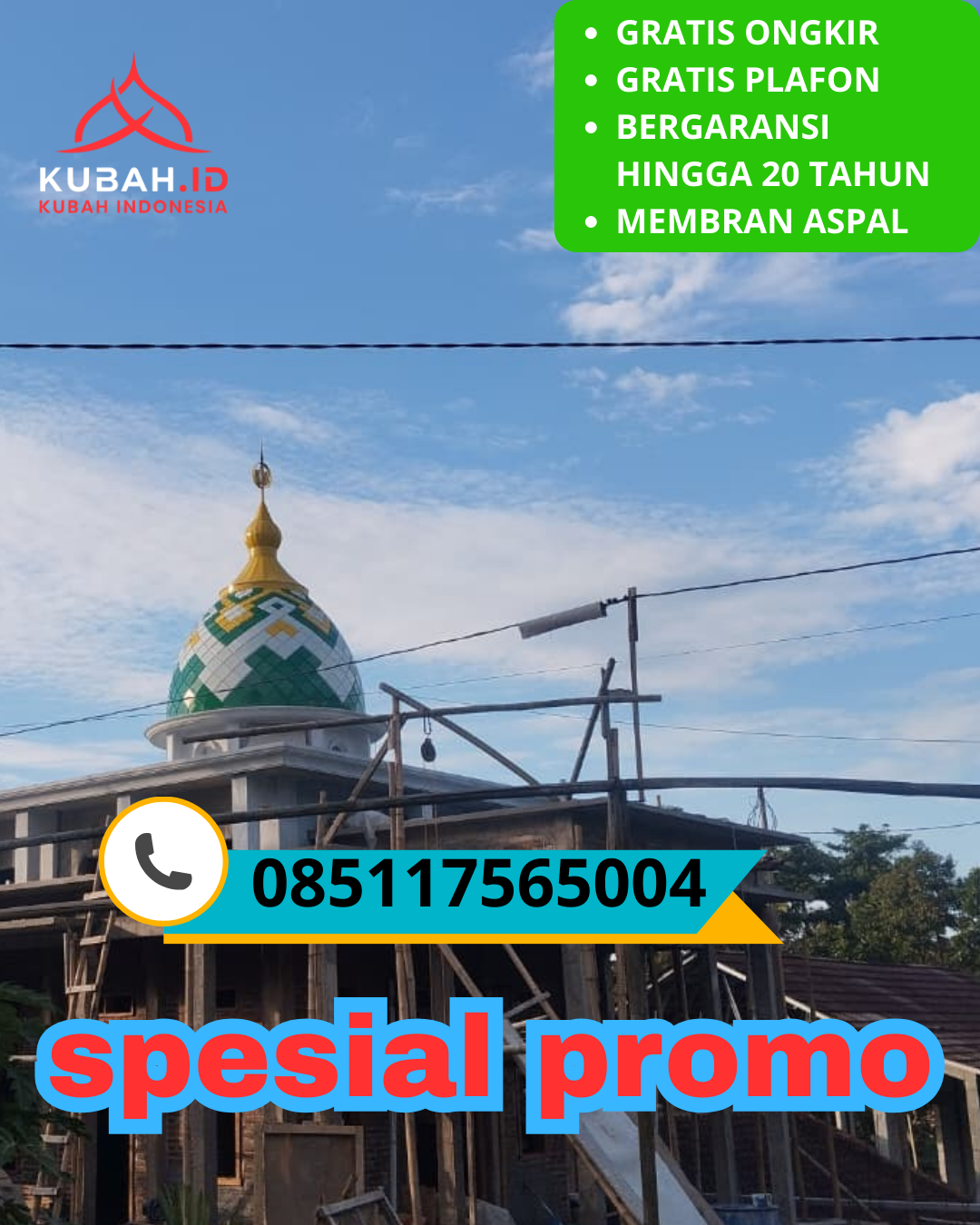 JUAL KUBAH MASJID GALVALUME TAHAN LAMA DI KEC. MANGUNHARJO, KOTA MADIUN, JAWA TIMUR (WA: 085117565004)