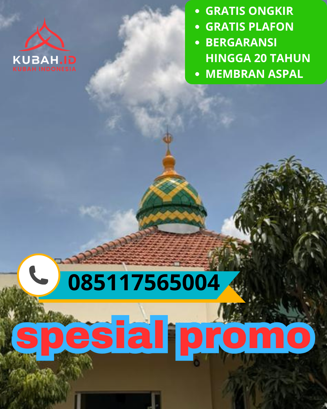 JUAL KUBAH MASJID GALVALUME TAHAN LAMA DI KEC. MAGELANG SELATAN, KOTA MAGELANG, JAWA TENGAH (WA: 085117565004)