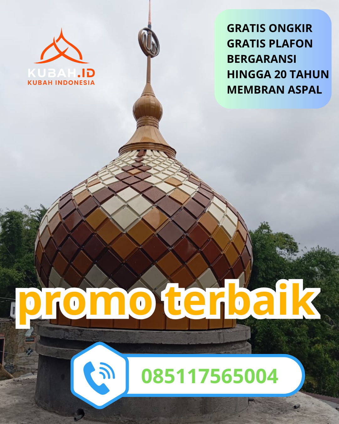 KUBAH MASJID GALVALUME BERKUALITAS BERGARANSI DI KEC. KOTA, KOTA KEDIRI, JAWA TIMUR (WA: 085117565004)