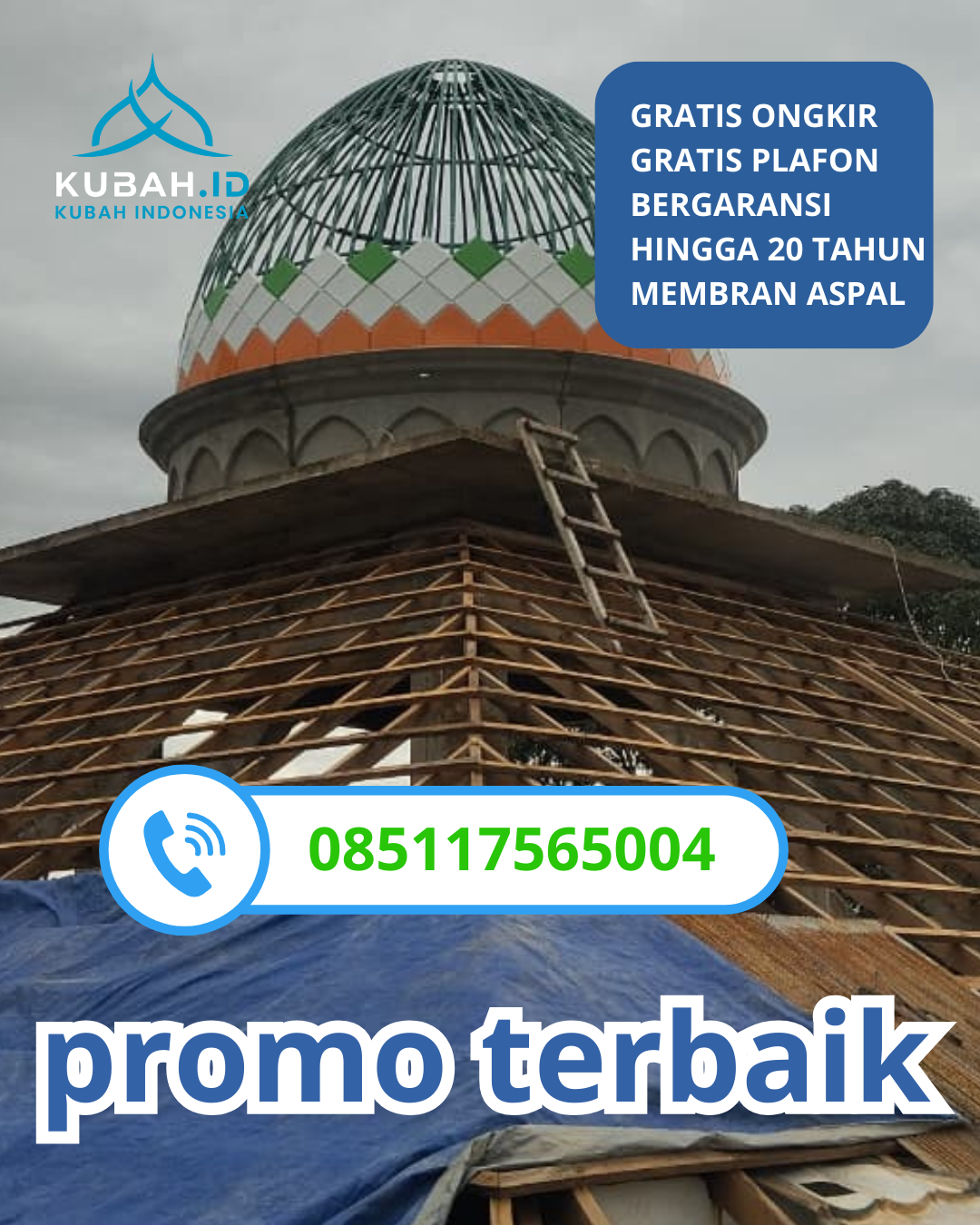 JUAL KUBAH MASJID GALVALUM PREMIUM DI KEC. KEDAWUNG, KAB. CIREBON, JAWA BARAT (WA: 085117565004)