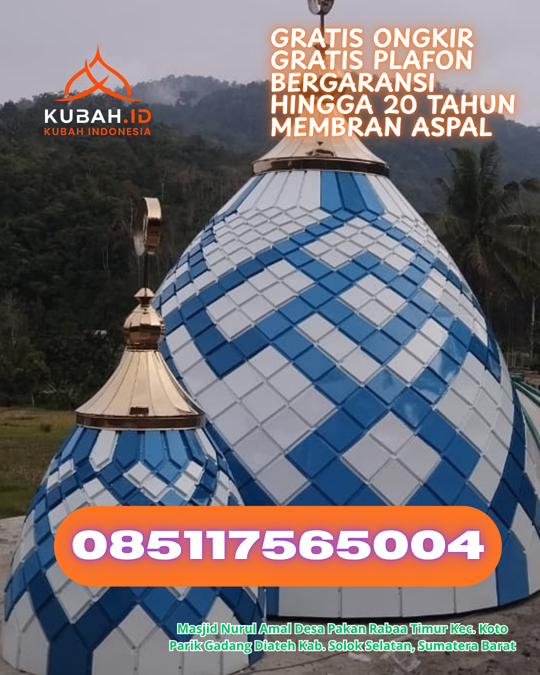 JUAL KUBAH MASJID ENAMEL PREMIUM DI TELUK BETUNG TIMUR, BANDAR LAMPUNG (WA: 085117565004)