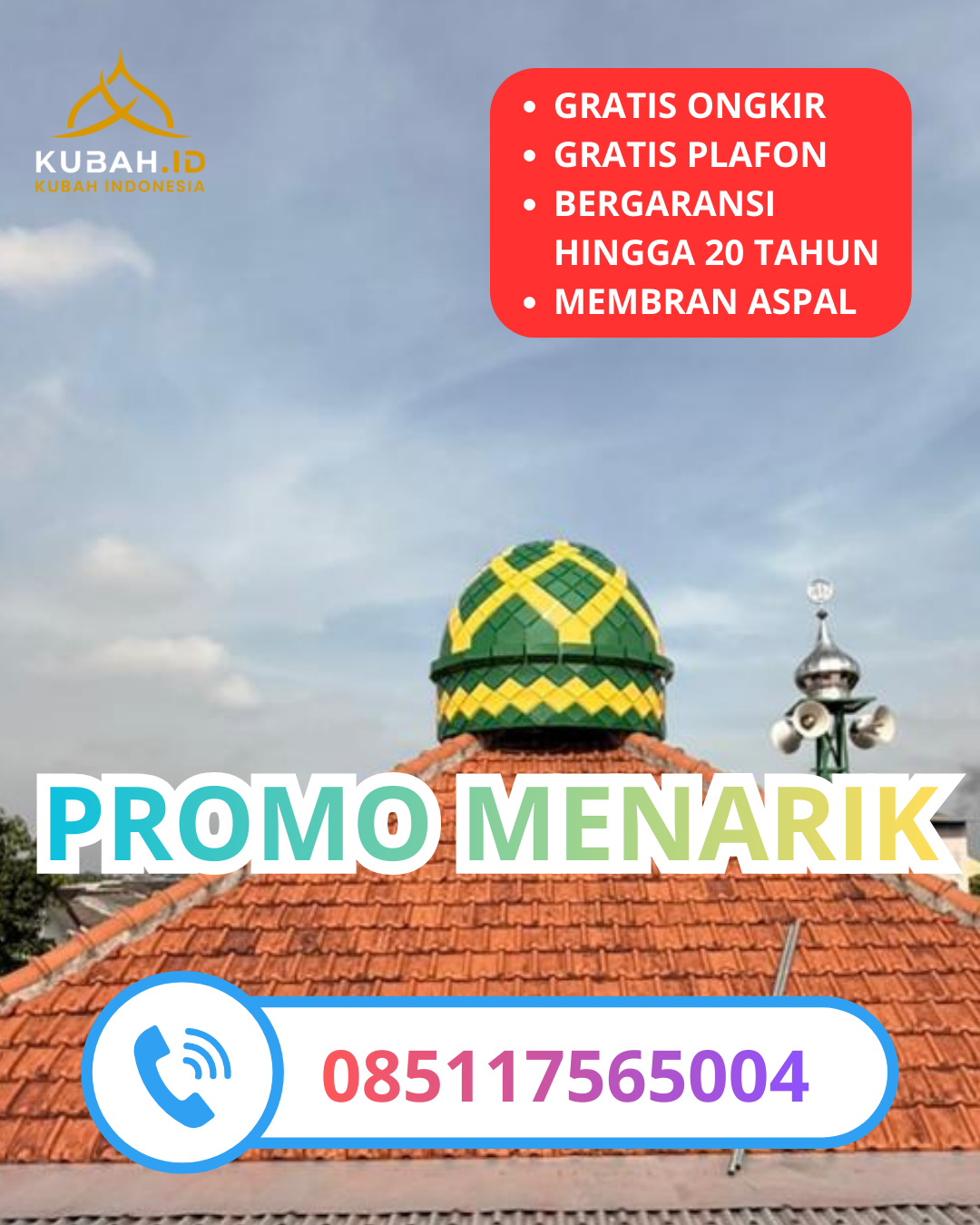 PABRIK KUBAH MASJID GALVALUME MODERN DI KEC. KALIWATES, KAB. JEMBER, JAWA TIMUR (WA: 085117565004)
