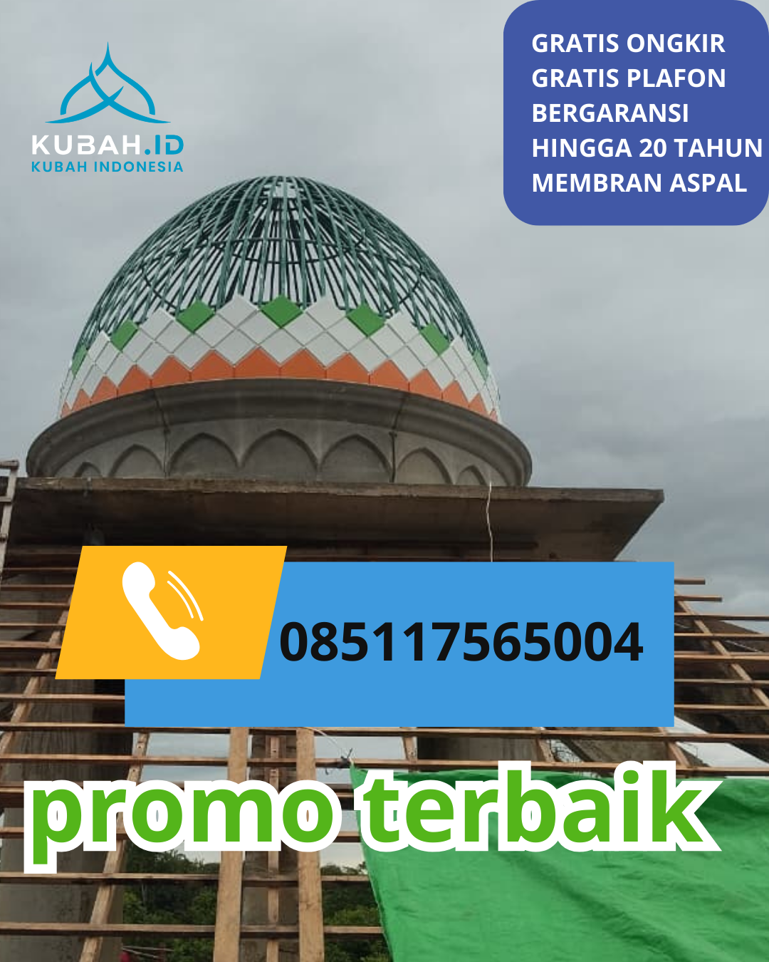 KUBAH MASJID GALVALUM HARGA TERJANGKAU DI KEC. PEKALIPAN, KOTA CIREBON, JAWA BARAT (WA: 085117565004)
