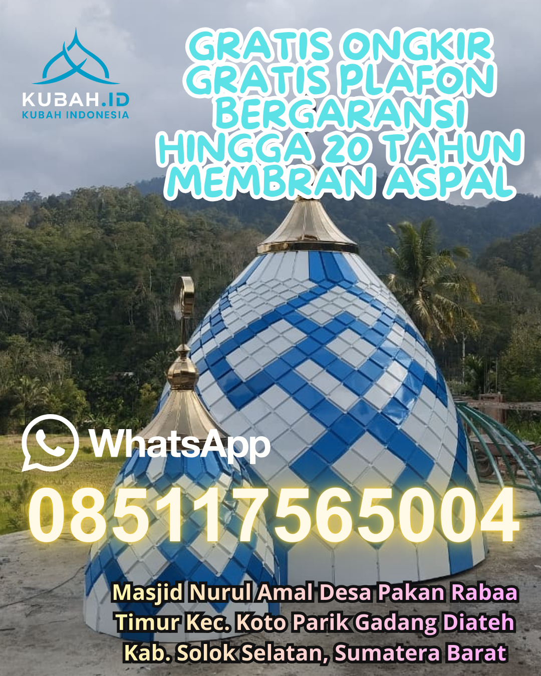 JUAL KUBAH MASJID ENAMEL PREMIUM DI PULAU MERBAU, KEPULAUAN MERANTI, RIAU (WA: 085117565004)