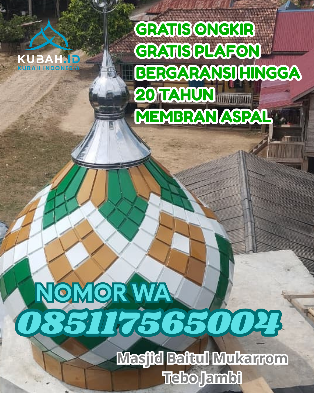 PUSAT KUBAH MASJID GALVALUME BERKUALITAS DI PARIAMAN TENGAH, PARIAMAN, SUMATERA BARAT (WA: 085117565004)