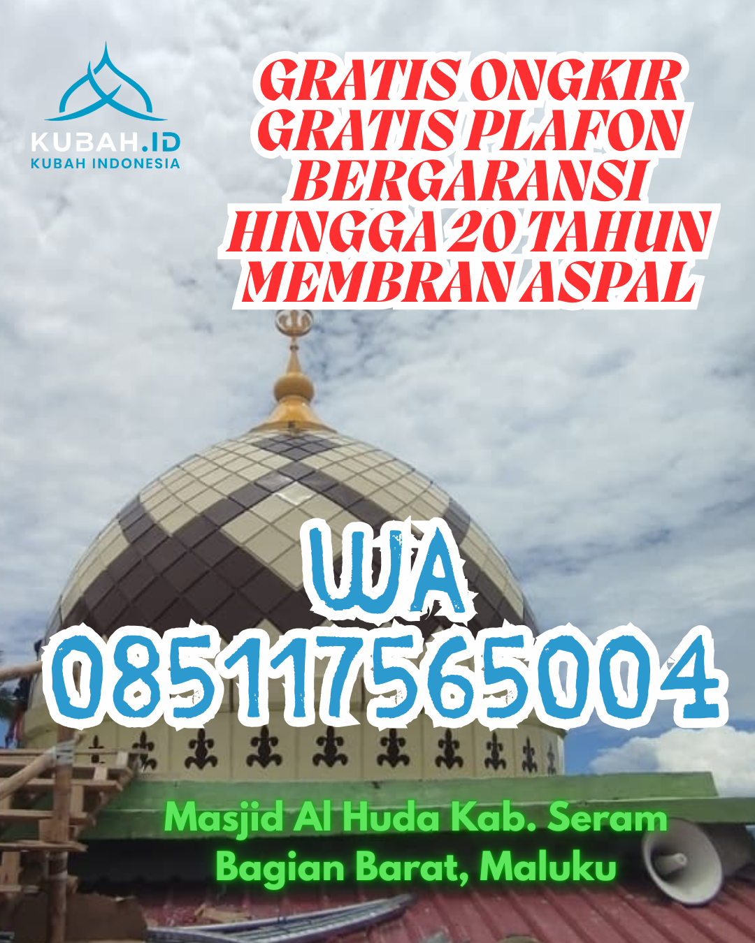 JUAL KUBAH MASJID ENAMEL PREMIUM DI TEMBILAHAN HULU, INDRAGIRI HILIR, RIAU (WA: 085117565004)