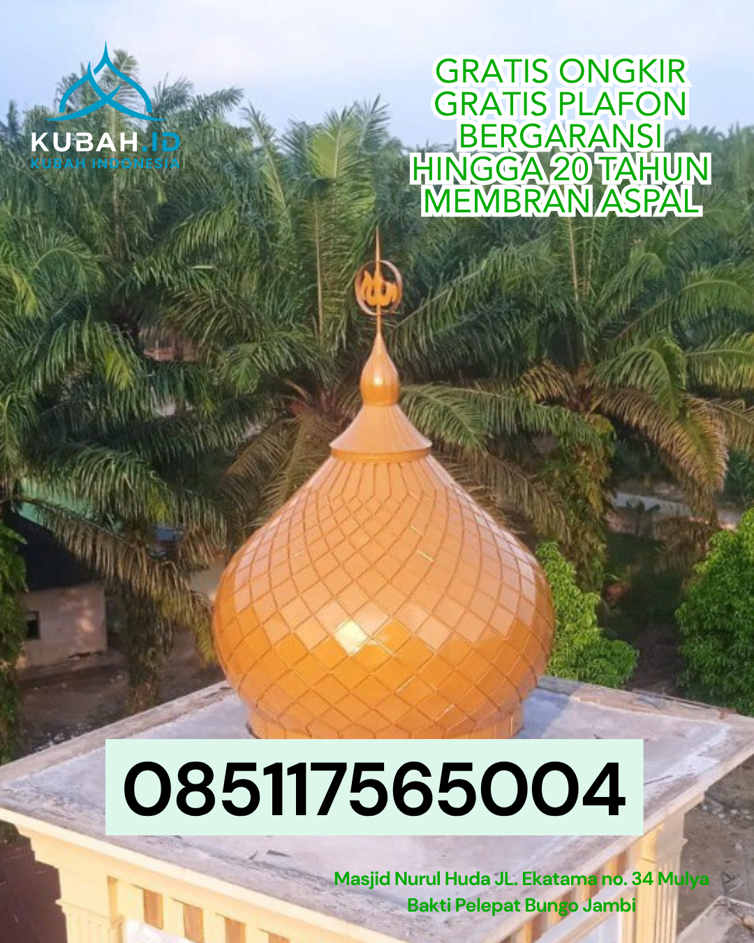 KUBAH MASJID GALVALUME BERKUALITAS DI PRINGSEWU, KAB. PRINGSEWU, LAMPUNG (WA: 085117565004)