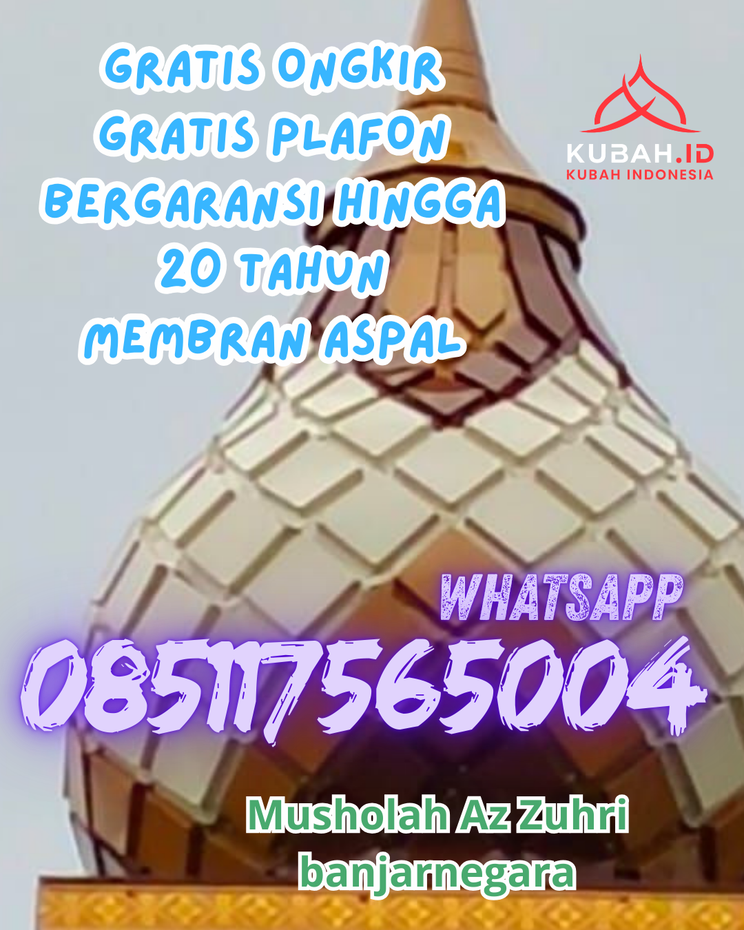 KUBAH MASJID STAINLESS STEEL BERKUALITAS BERGARANSI DI BUKIT KAPUR, DUMAI, RIAU (WA: 085117565004)
